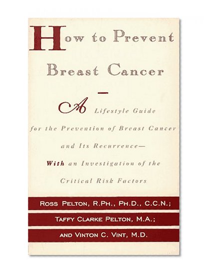 Book Cover How to Prevent Breast Cancer