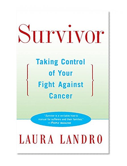 Book Cover Survivor: Taking Control of Your Fight against Cancer