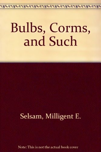 Book Cover Bulbs, corms, and such