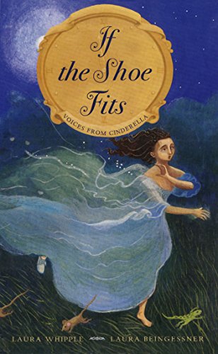 Book Cover If the Shoe Fits: Voices From Cinderella