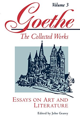Book Cover Essays on Art and Literature (Goethe: The Collected Works, Vol. 3)