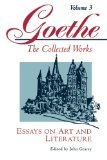 Book Cover Essays on Art and Literature (Goethe: The Collected Works, Vol. 3)