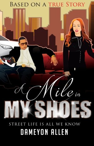 Book Cover A Mile in My Shoes: Street Life Is All I Know