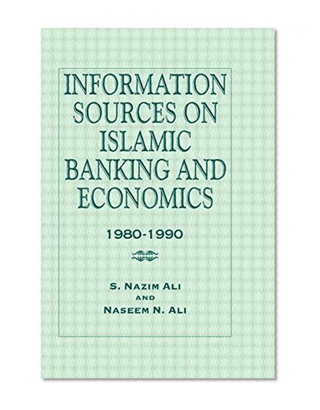 Book Cover Information Sources on Islamic Banking and Economics: 1980-1990