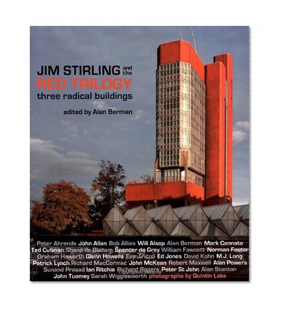 Book Cover Jim Stirling and the Red Trilogy: Three Radical Buildings
