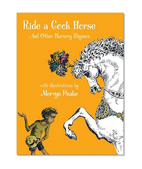 Book Cover Ride a Cock Horse and Other Nursery Rhymes