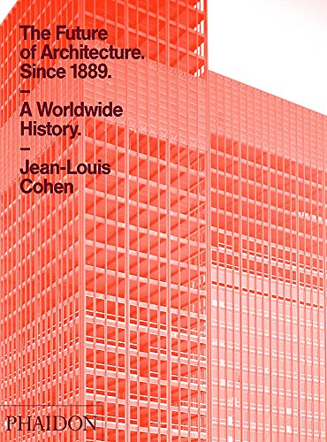 Book Cover The Future of Architecture Since 1889