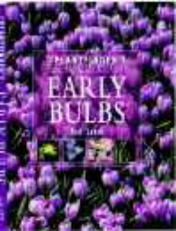 Book Cover The Plantfinder's Guide to Early Bulbs