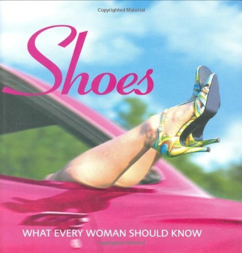 Book Cover Shoes: What Every Woman Should KnowÃ 