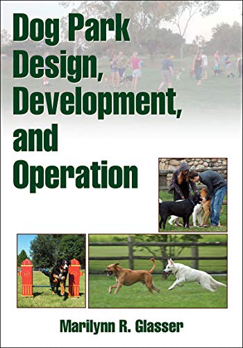 Book Cover Dog Park Design, Development, and Operation