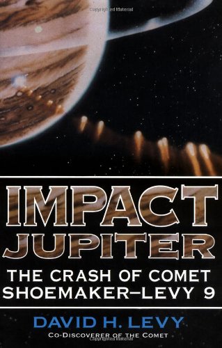 Book Cover Impact Jupiter: The Crash Of Comet Shoemaker-levy 9