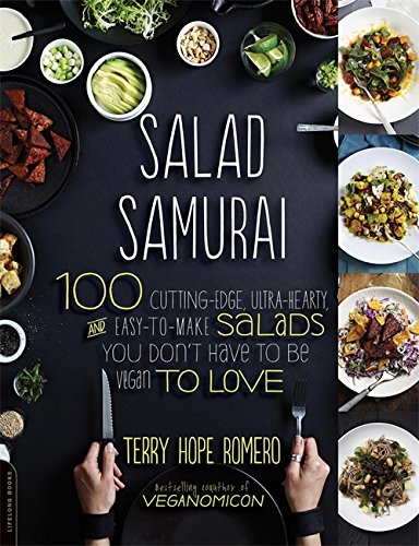 Book Cover Salad Samurai: 100 Cutting-Edge, Ultra-Hearty, Easy-to-Make Salads You Don't Have to Be Vegan to Love