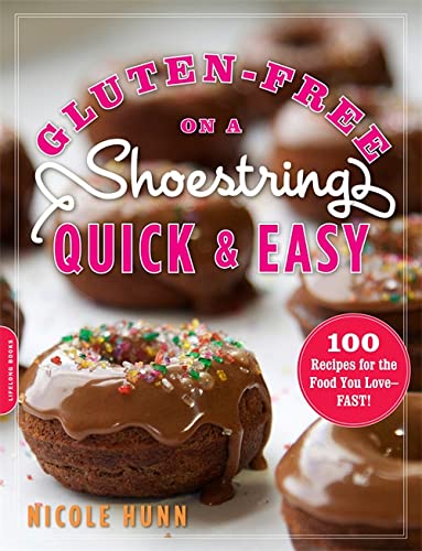 Book Cover Gluten-Free on a Shoestring, Quick and Easy: 100 Recipes for the Food You Love -- Fast!