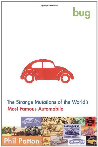 Book Cover Bug: The Strange Mutations of the World's Most Famous Automobile