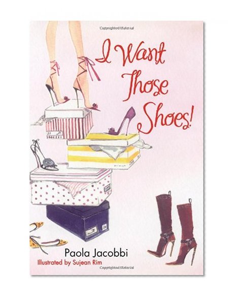 Book Cover I Want Those Shoes!