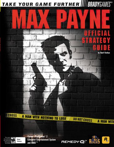 Book Cover Max Payne Official Strategy Guide for PlayStation 2 & XBox (Bradygames Strategy Guides)