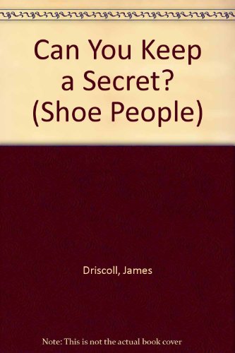 Book Cover Can You Keep a Secret? (Shoe People)
