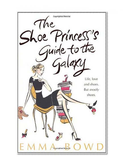 Book Cover The Shoe Princess's Guide to the Galaxy