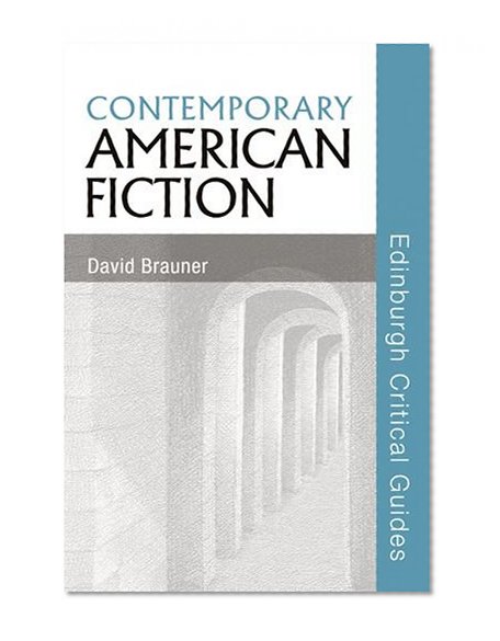 Book Cover Contemporary American Fiction (Edinburgh Critical Guides to Literature)