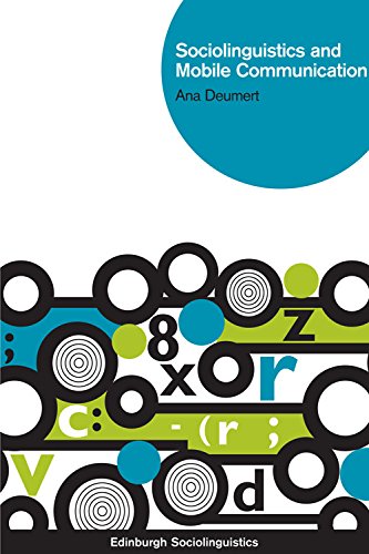 Book Cover Sociolinguistics and Mobile Communication (Edinburgh Sociolinguistics)