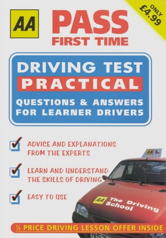 Book Cover Driving Test: Pass First Time - Practical (AA Illustrated Reference)