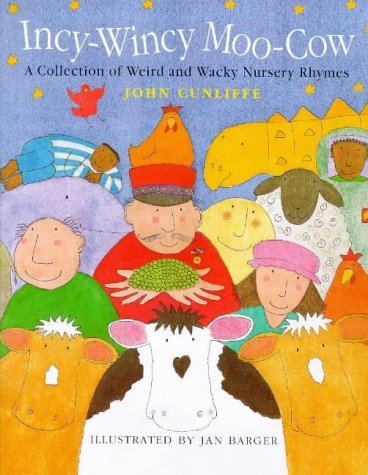 Book Cover Incy Wincy Moo-cow and Other Wacky Nursery Rhymes (Poetry)