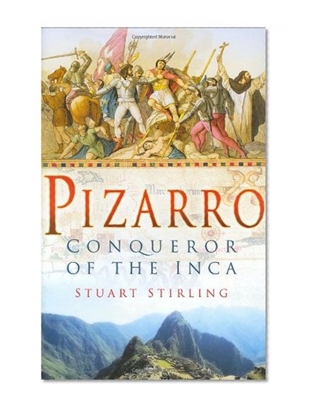 Book Cover Pizarro: Conqueror of the Inca