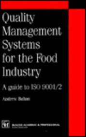 Book Cover Quality management systems for the food industry (Chapman & Hall practical approaches to food control & food quality)