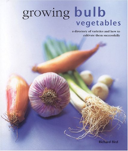 Book Cover Growing Bulb Vegetables