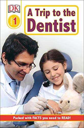 Book Cover DK Readers L1: A Trip to the Dentist (DK Readers Level 1)