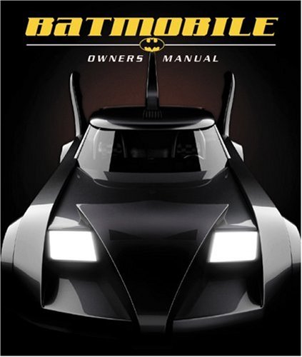Book Cover Batmobile Owner's Manual
