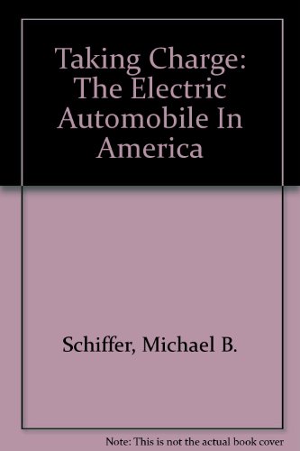 Book Cover Taking Charge: The Electric Automobile In America