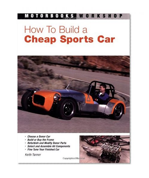 Book Cover How to Build a Cheap Sports Car (Motorbooks Workshop)