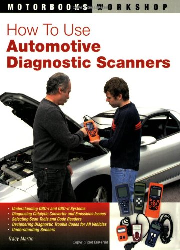 Book Cover How To Use Automotive Diagnostic Scanners (Motorbooks Workshop)