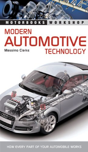 Book Cover Modern Automotive Technology: How Every Part of Your Automobile Works