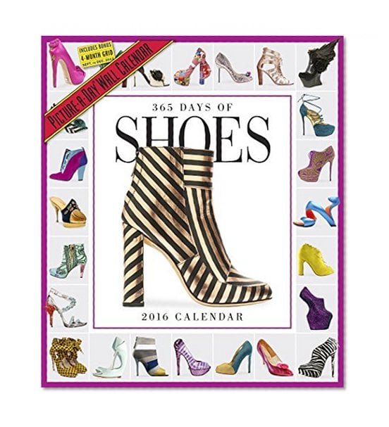 Book Cover 365 Days of Shoes Picture-A-Day Wall Calendar 2016