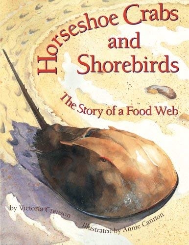 Book Cover Horseshoe Crabs and Shorebirds: The Story of a Foodweb