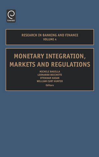 Book Cover 4: Monetary Integration, Markets and Regulations (Research in Banking and Finance)