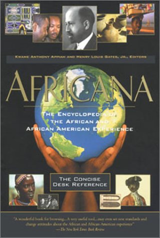 Book Cover Africana: The Encyclopedia of the African and African American Experience - The Concise Desk Reference