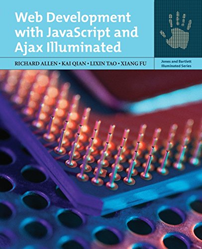 Book Cover Web Development With Javascript And Ajax Illuminated (Jones and Bartlett Illuminated (Paperback))