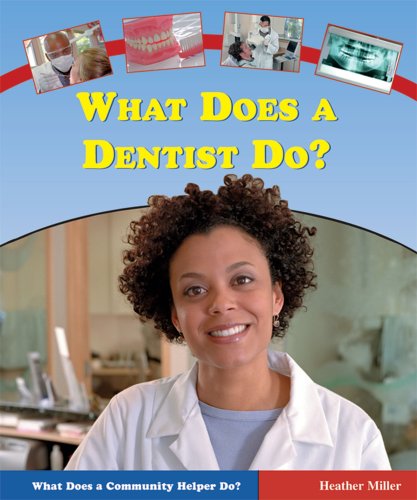 Book Cover What Does a Dentist Do? (What Does a Community Helper Do?)