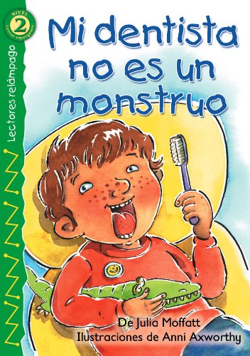 Book Cover Mi dentista no es un monstruo (My Dentist Is Not a Monster), Level 2 (Lightning Readers) (Spanish Edition)