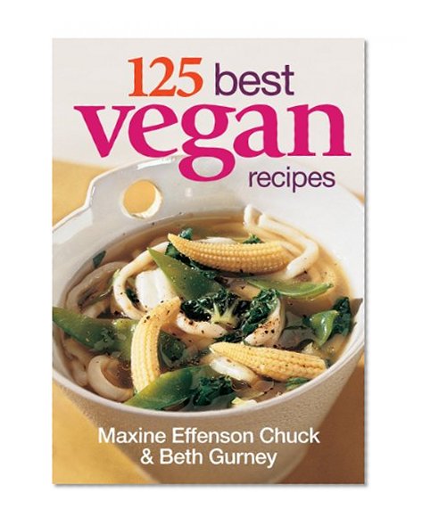Book Cover 125 Best Vegan Recipes
