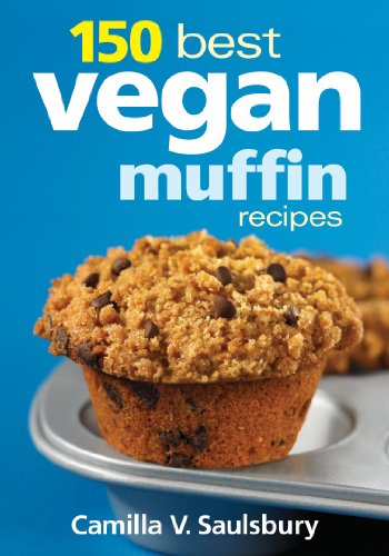 Book Cover 150 Best Vegan Muffin Recipes