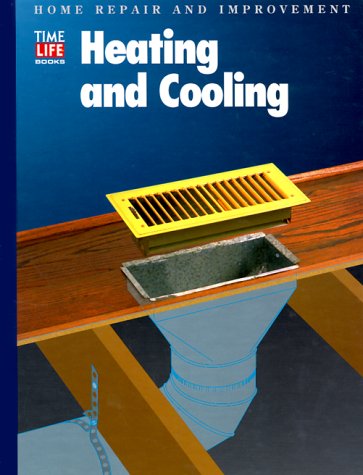 Book Cover Heating and Cooling (Home Repair and Improvement, Updated Series)