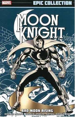Book Cover Moon Knight Epic Collection: Bad Moon Rising