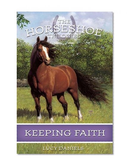 Book Cover Keeping Faith (Horseshoe Trilogies, Book 1)