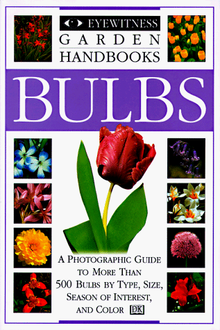 Book Cover Eyewitness Garden Handbooks: Bulbs
