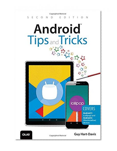 Book Cover Android Tips and Tricks: Covers Android 5 and Android 6 devices (2nd Edition)