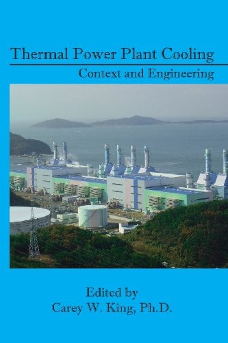 Book Cover Thermal Power Plant Cooling: Context and Engineering